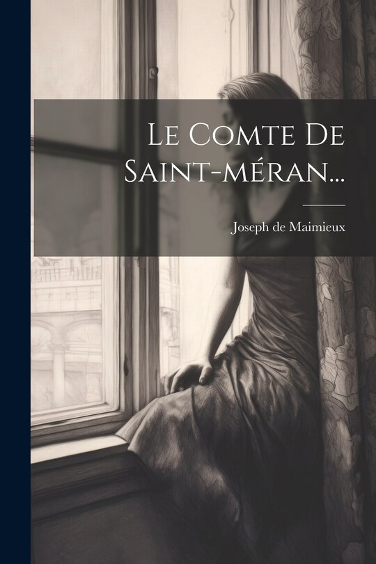 Front cover_Le Comte De Saint-méran...