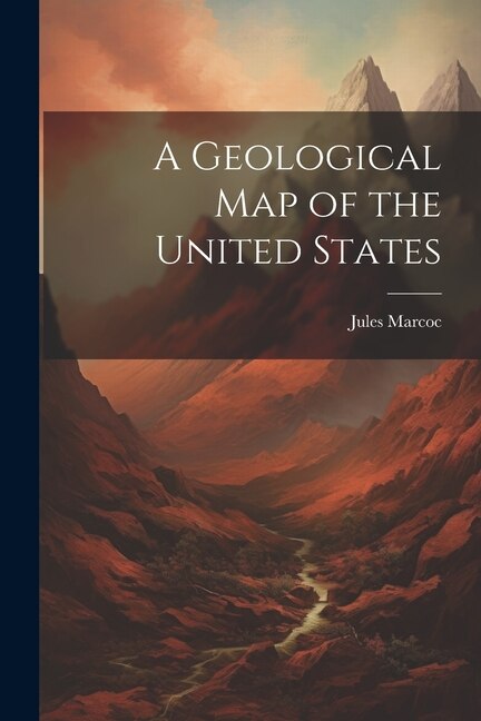 A Geological Map of the United States