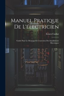 Couverture_Manuel Pratique De L'électricien