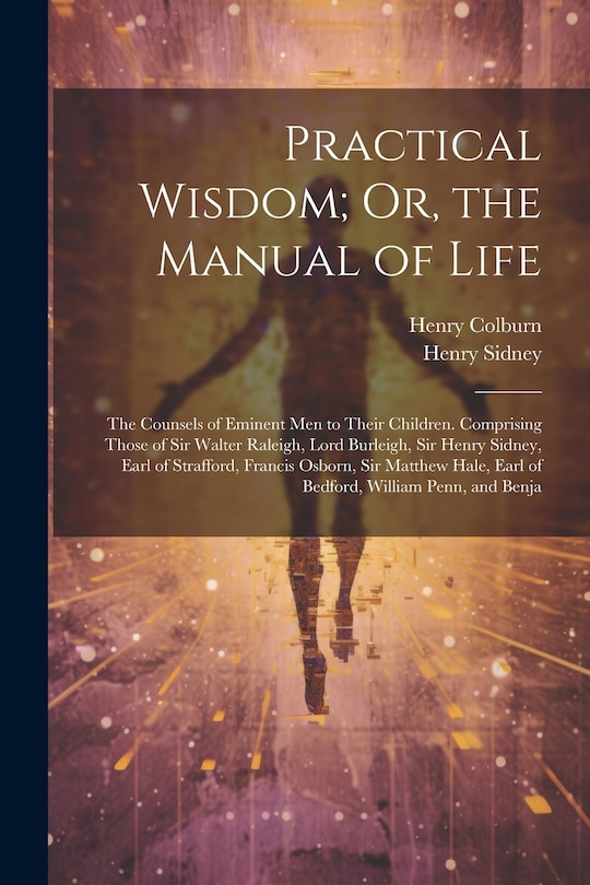 Front cover_Practical Wisdom; Or, the Manual of Life