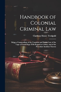 Front cover_Handbook of Colonial Criminal Law