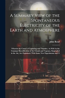 Front cover_A Summary View of the Spontaneous Electricity of the Earth and Atmosphere