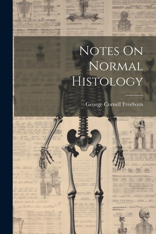 Front cover_Notes On Normal Histology