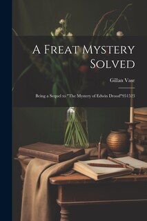 Front cover_A Freat Mystery Solved