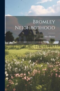 Front cover_Bromley Neighborhood