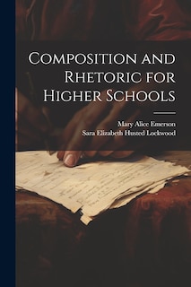 Front cover_Composition and Rhetoric for Higher Schools