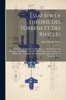 Front cover_Essai Sur La Théorie Des Torrens Et Des Rivières