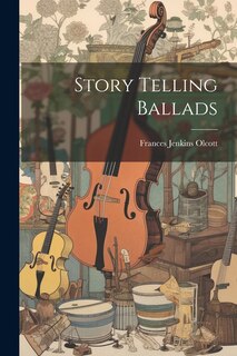 Front cover_Story Telling Ballads