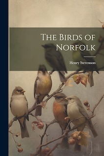 Front cover_The Birds of Norfolk
