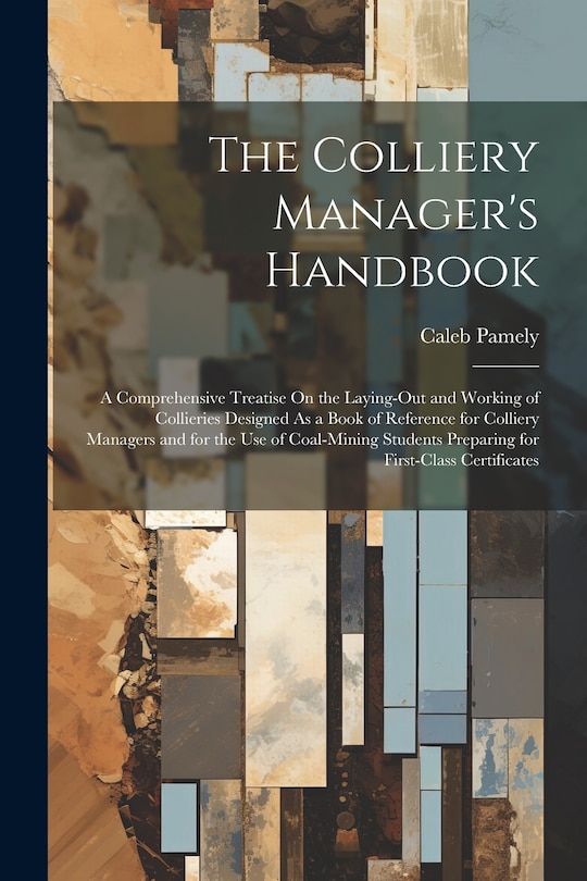 Couverture_The Colliery Manager's Handbook