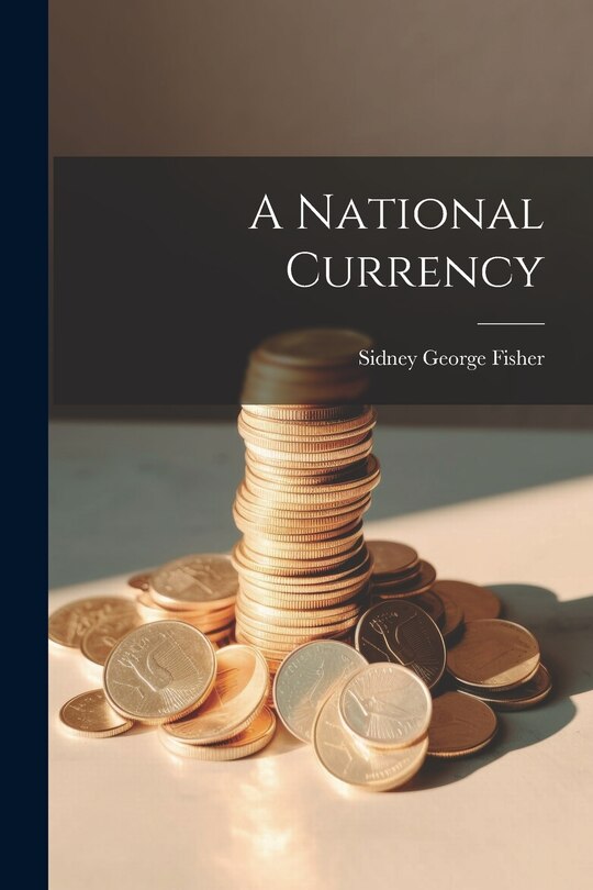 Front cover_A National Currency