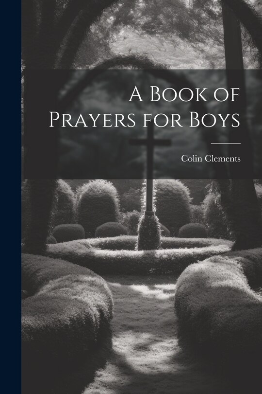 Front cover_A Book of Prayers for Boys