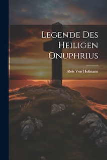 Front cover_Legende Des Heiligen Onuphrius