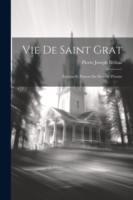 Couverture_Vie De Saint Grat