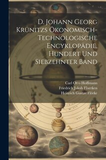 Front cover_D. Johann Georg Krünitzs ökonomisch-technologische Encyklopädie, Hundert und siebzehnter Band