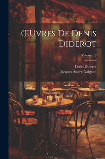 Couverture_OEuvres De Denis Diderot; Volume 13