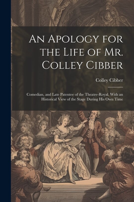 Couverture_An Apology for the Life of Mr. Colley Cibber