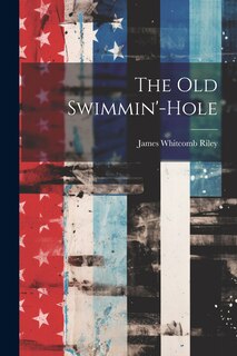 Front cover_The Old Swimmin'-Hole