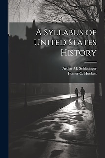 Front cover_A Syllabus of United States History