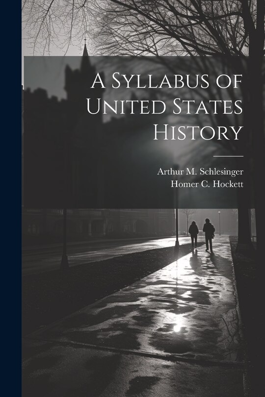Front cover_A Syllabus of United States History