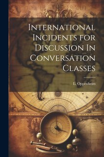 Front cover_International Incidents for Discussion In Conversation Classes