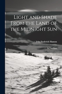 Couverture_Light and Shade From the Land of the Midnight Sun