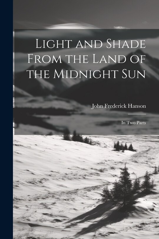 Couverture_Light and Shade From the Land of the Midnight Sun