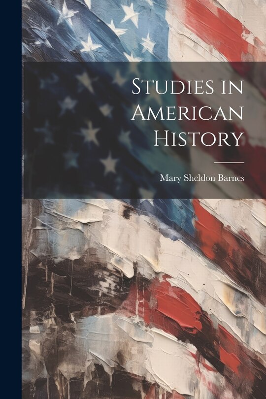 Front cover_Studies in American History