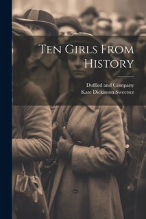 Front cover_Ten Girls From History