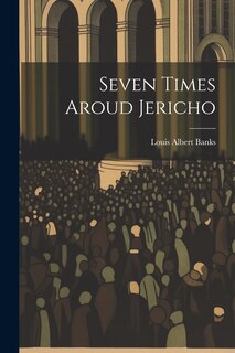 Front cover_Seven Times Aroud Jericho