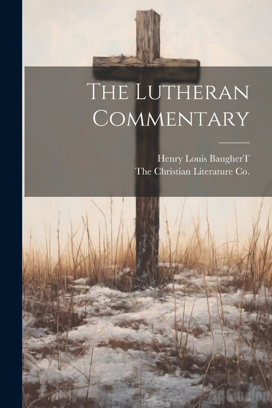Front cover_The Lutheran Commentary