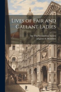 Front cover_Lives of Fair and Gallant Ladies