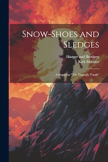 Couverture_Snow-Shoes and Sledges
