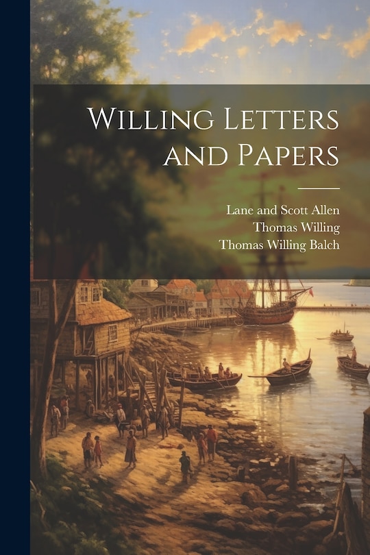Front cover_Willing Letters and Papers