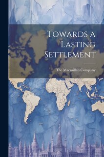 Front cover_Towards a Lasting Settlement