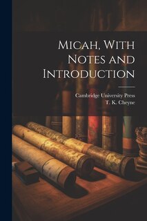 Front cover_Micah, With Notes and Introduction