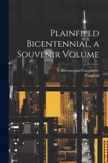 Couverture_Plainfield Bicentennial, a Souvenir Volume