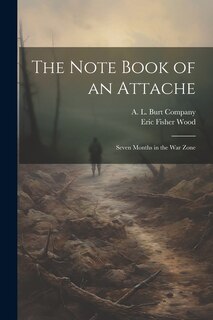 Front cover_The Note Book of an Attache