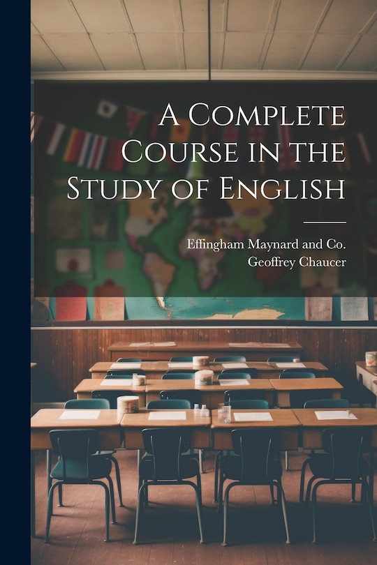 Front cover_A Complete Course in the Study of English