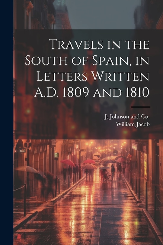 Front cover_Travels in the South of Spain, in Letters Written A.D. 1809 and 1810
