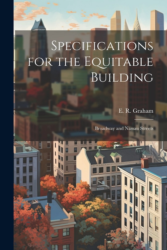 Front cover_Specifications for the Equitable Building