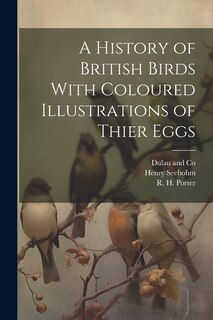 Couverture_A History of British Birds With Coloured Illustrations of Thier Eggs