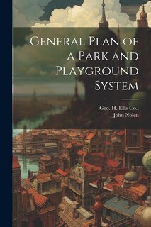 Front cover_General Plan of a Park and Playground System