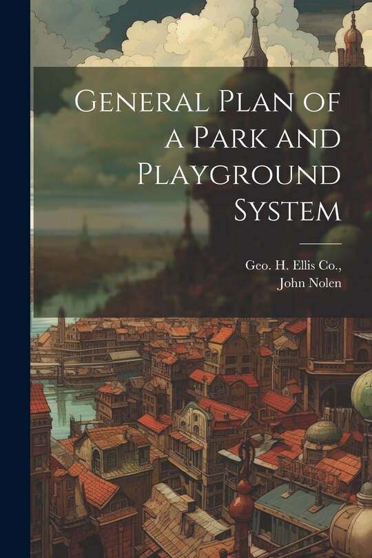 Front cover_General Plan of a Park and Playground System