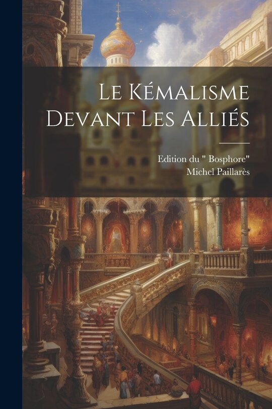 Couverture_Le k&eacute;malisme Devant Les Alli&eacute;s