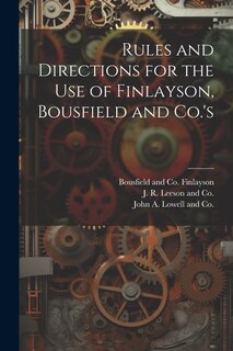 Front cover_Rules and Directions for the Use of Finlayson, Bousfield and Co.'s
