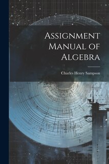Couverture_Assignment Manual of Algebra