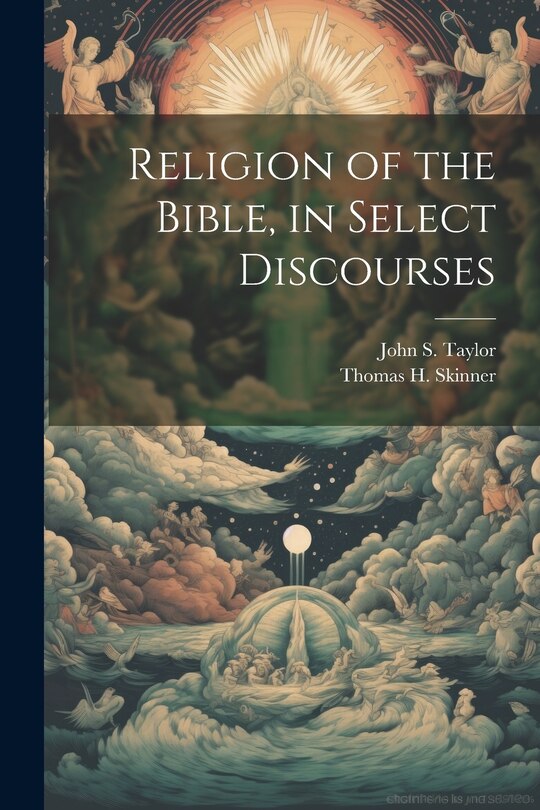 Couverture_Religion of the Bible, in Select Discourses