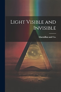 Couverture_Light Visible and Invisible