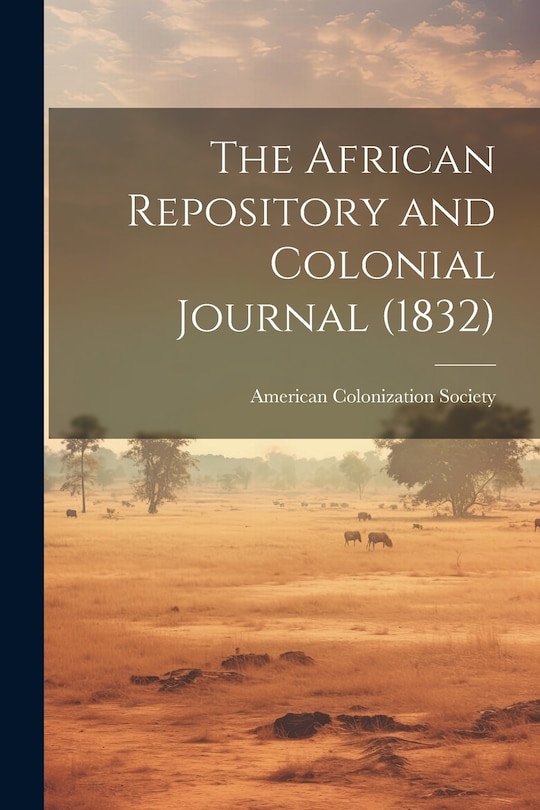 Front cover_The African Repository and Colonial Journal (1832)